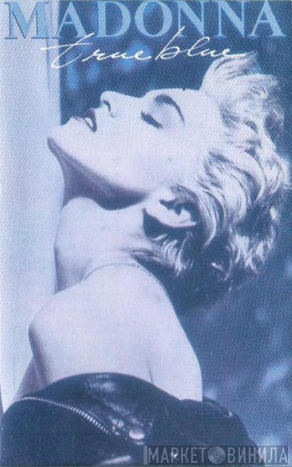  Madonna  - True Blue