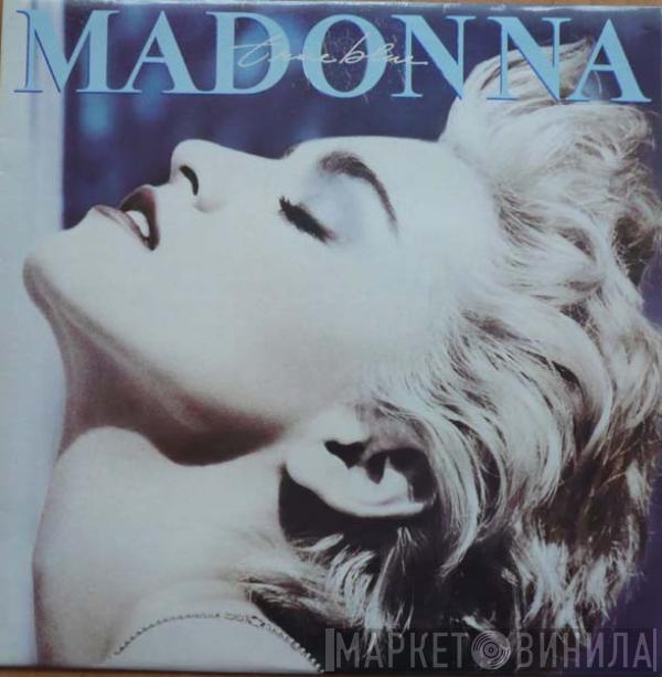  Madonna  - True Blue