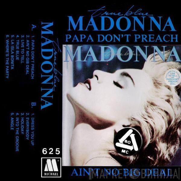  Madonna  - True Blue