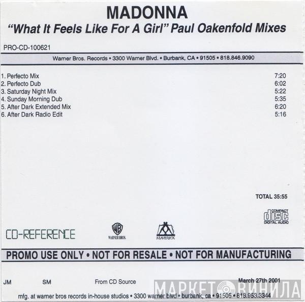  Madonna  - What It Feels Like For A Girl (Paul Oakenfold Mixes)