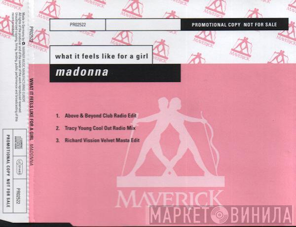 Madonna - What It Feels Like For A Girl