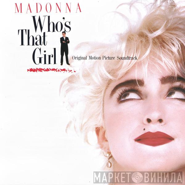  Madonna  - Who's That Girl (Original Motion Picture Soundtrack)