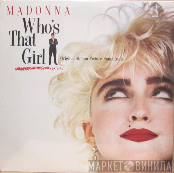  Madonna  - Who's That Girl (Original Motion Picture Soundtrack)