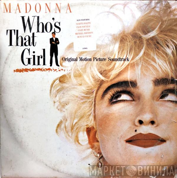  Madonna  - Who's That Girl (Original Motion Picture Soundtrack)