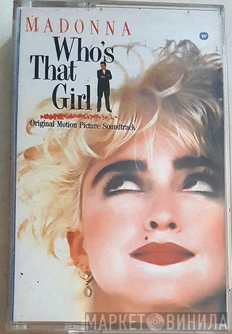  Madonna  - Who's That Girl (Original Motion Picture Soundtrack)