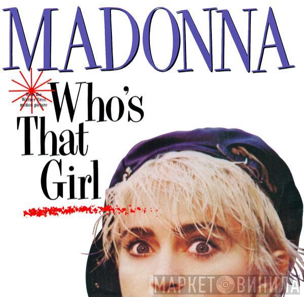  Madonna  - Who's That Girl