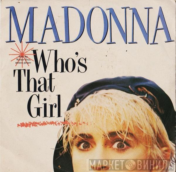  Madonna  - Who's That Girl