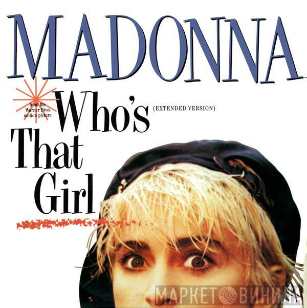  Madonna  - Who's That Girl