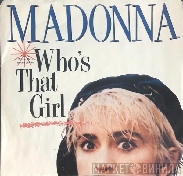  Madonna  - Who's That Girl