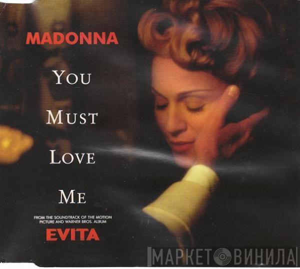 Madonna - You Must Love Me