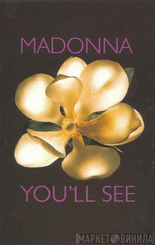  Madonna  - You'll See