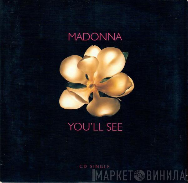  Madonna  - You'll See