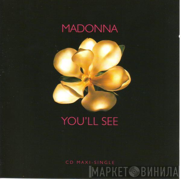  Madonna  - You'll See