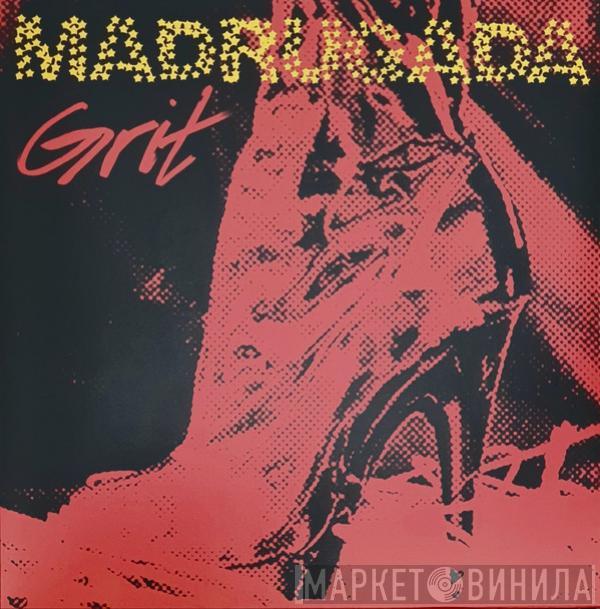 Madrugada - Grit