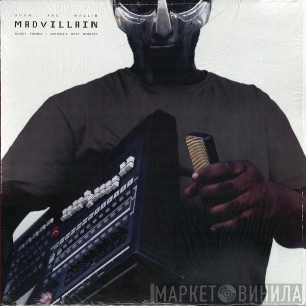 Madvillain - Money Folder / America's Most Blunted