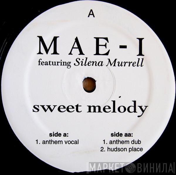 Mae-i, Selina King Murrel - Sweet Melody
