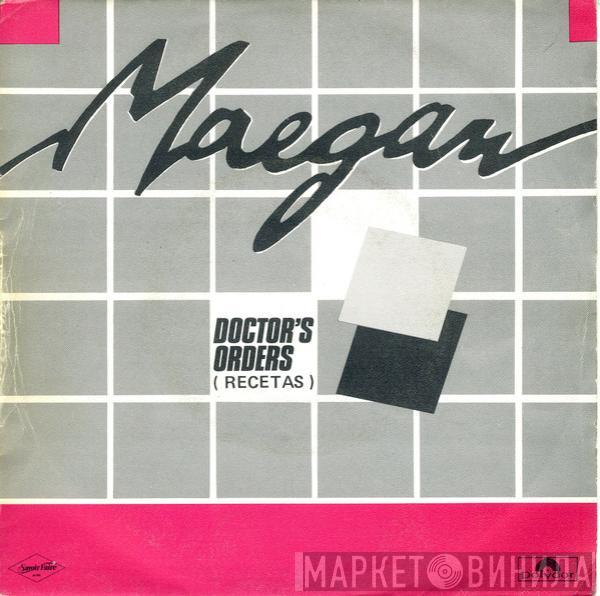 Maegan - Doctor's Orders = Recetas