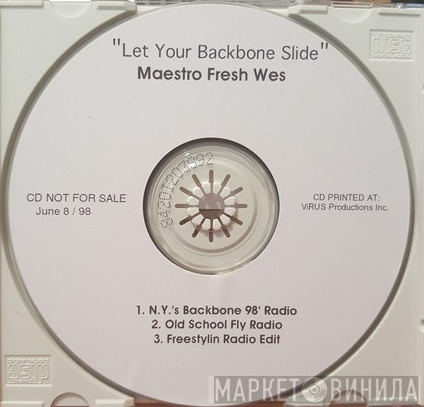  Maestro Fresh-Wes  - Let Your Backbone Slide