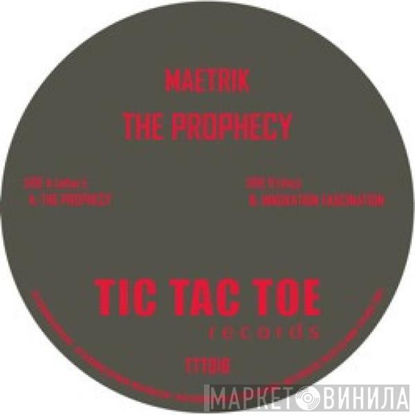 Maetrik - The Prophecy