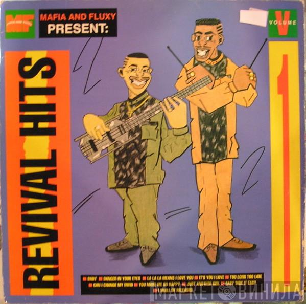 Mafia & Fluxy - Revival Hits Volume 1