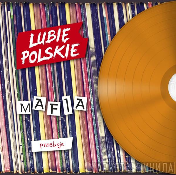  Mafia   - Przeboje