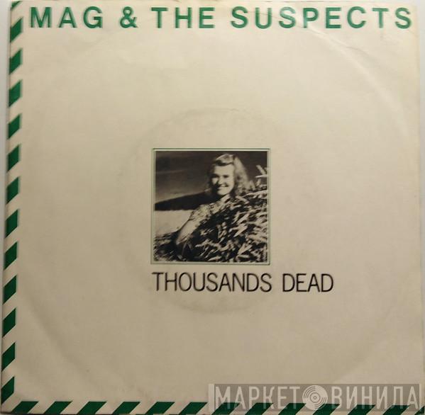  Mag & The Suspects  - Thousands Dead