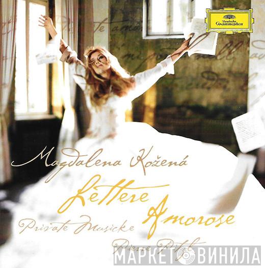 Magdalena Kožená, Private Musicke, Pierre Pitzl - Lettere Amorose