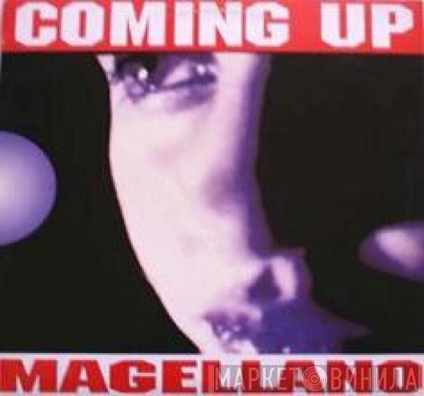 Magellano - Coming Up