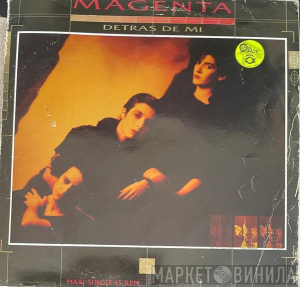  Magenta   - Detras De Mi