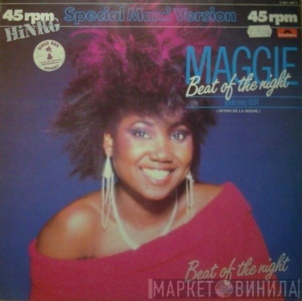 Maggie - Beat Of The Night = Ritmo De La Noche