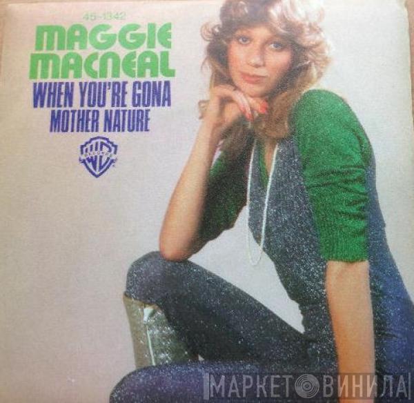 Maggie MacNeal - When You're Gone