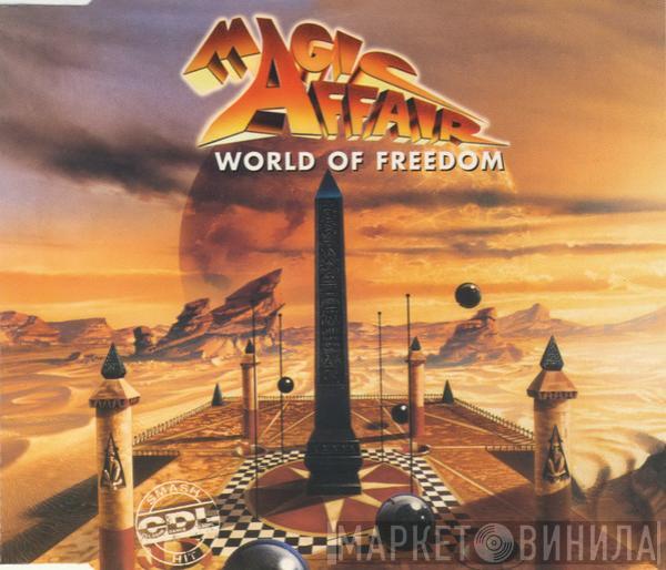 Magic Affair - World Of Freedom