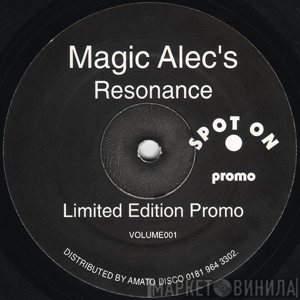 Magic Alec, Resonance  - Resonance