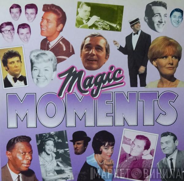  - Magic Moments