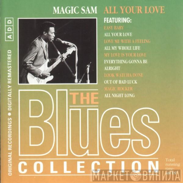 Magic Sam - All Your Love