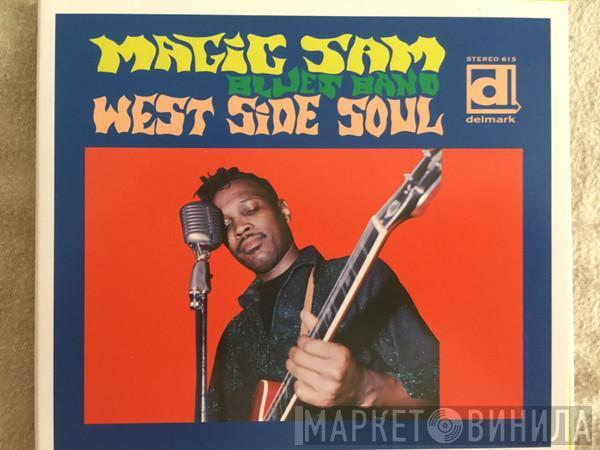  Magic Sam Blues Band  - West Side Soul