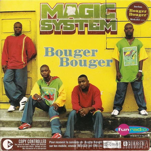  Magic System  - Bouger Bouger