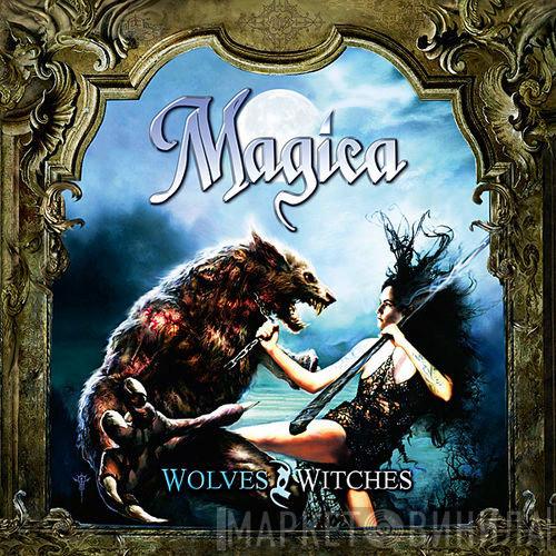 Magica  - Wolves & Witches