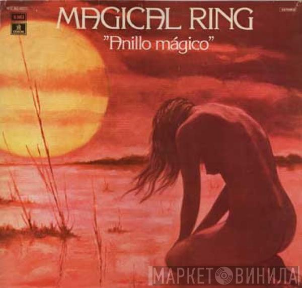 Magical Ring - Anillo Mágico