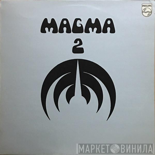  Magma   - 2