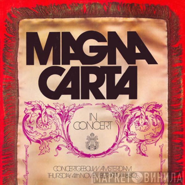 Magna Carta - In Concert