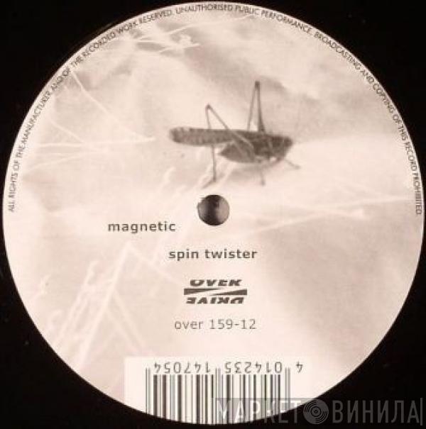 Magnetic  - Spin Twister