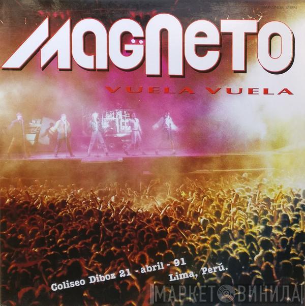  Magneto   - Vuela, Vuela