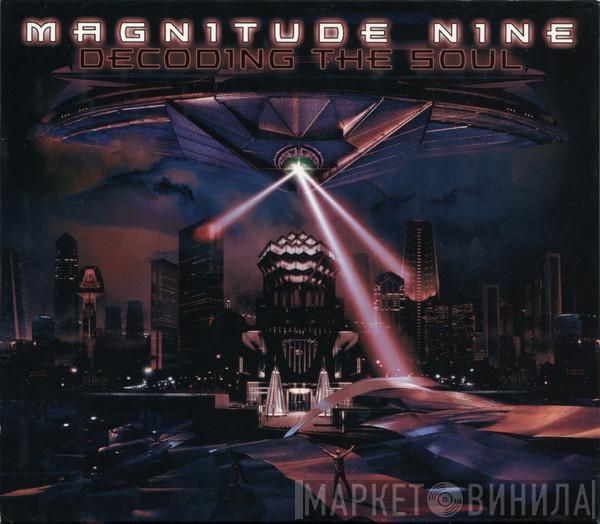 Magnitude 9 - Decoding The Soul