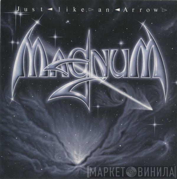 Magnum  - Just Like An Arrow