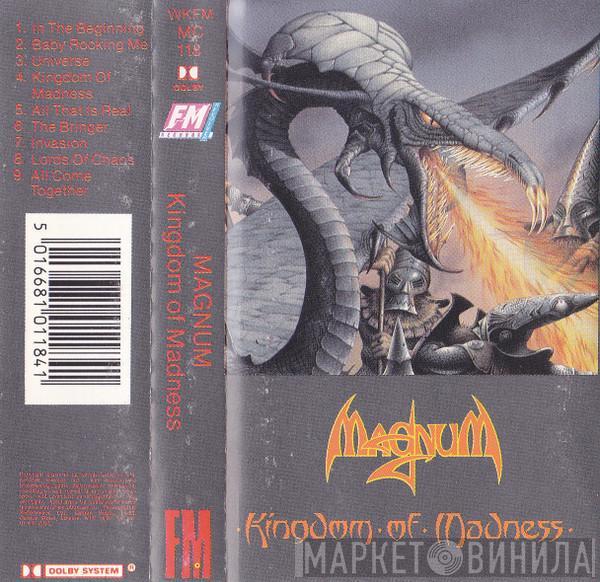 Magnum  - Kingdom Of Madness