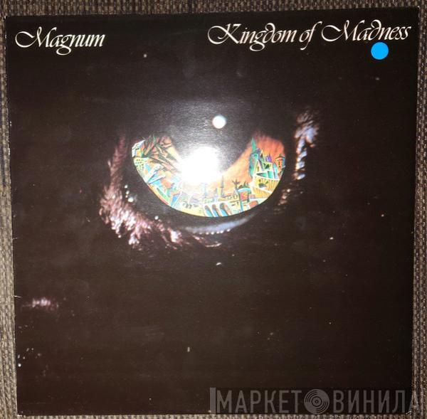  Magnum   - Kingdom Of Madness