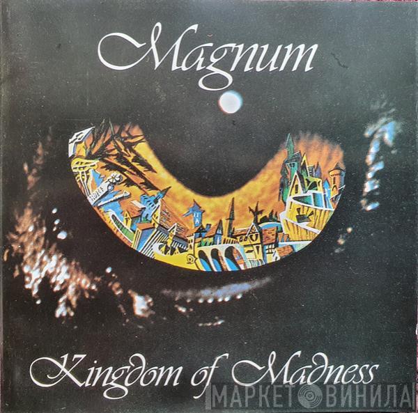  Magnum   - Kingdom Of Madness