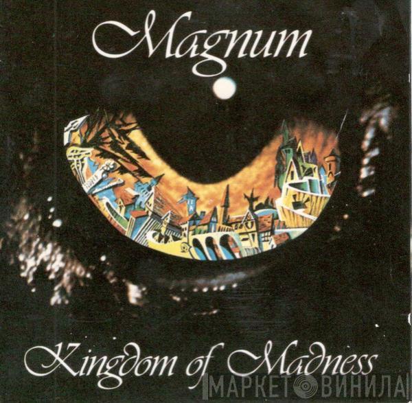  Magnum   - Kingdom Of Madness