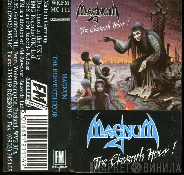 Magnum  - The Eleventh Hour!